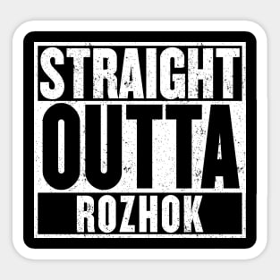 Straight Outta Rozhok t-shirt Sticker